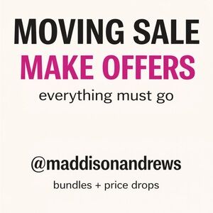 MAKE OFFERS MOVING NEXT WEEK